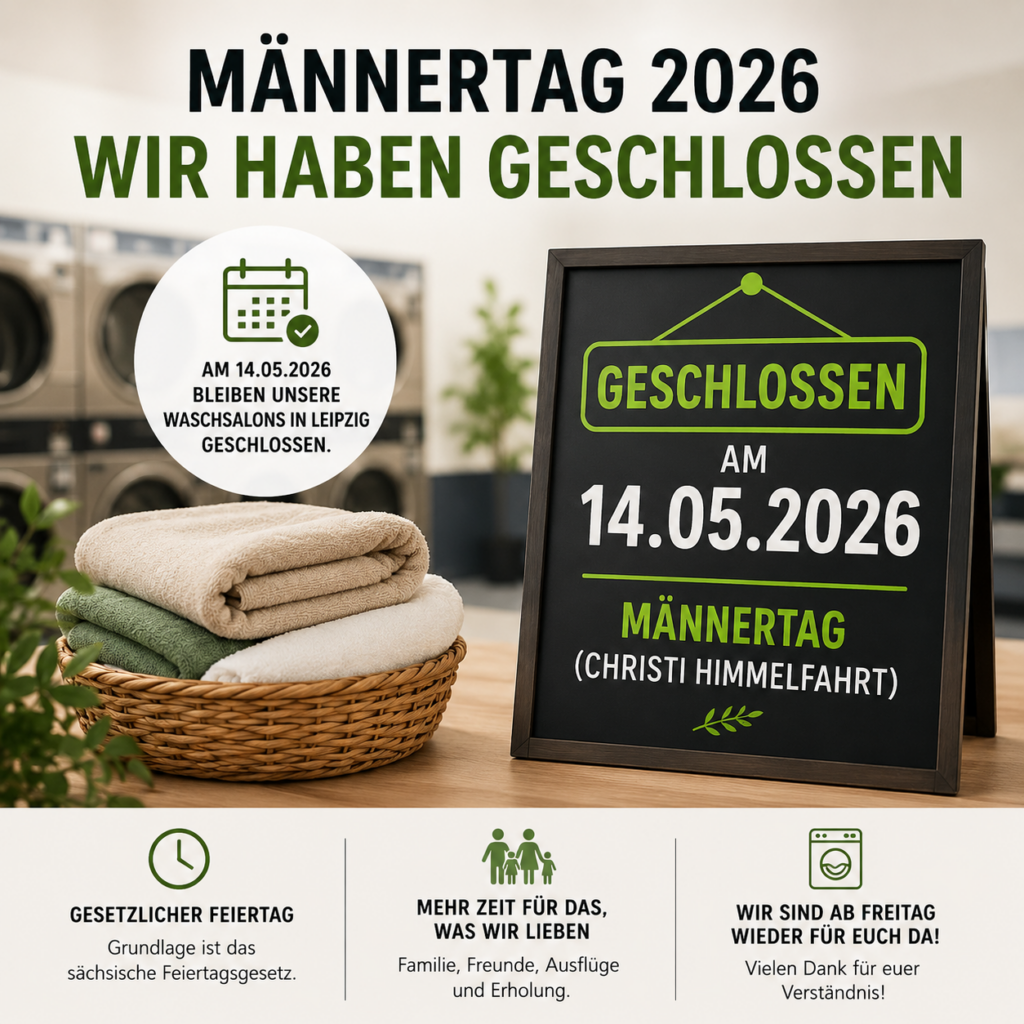 waschsalon leipzig männertag geschlossen