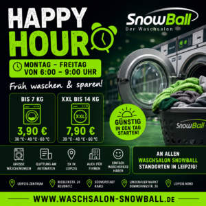 Happy Hour Waschsalon Leipzig | SnowBall ab 3,90 €
